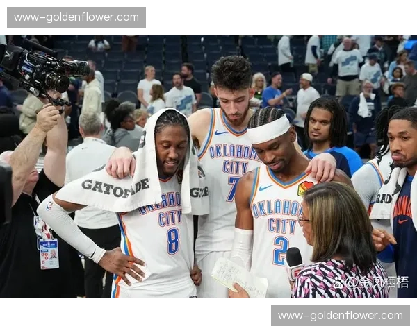 雷霆年轻核心体能分配，多尔特吉迪侧翼防守覆盖面积成优势